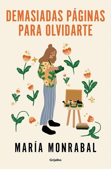 DEMASIADAS PÁGINAS PARA OLVIDARTE | 9788425365232 | MONRABAL, MARÍA | Llibreria Aqualata | Comprar llibres en català i castellà online | Comprar llibres Igualada