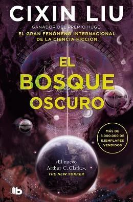 BOSQUE OSCURO, EL (TRILOGÍA DE LOS TRES CUERPOS 2) | 9788413146454 | LIU, CIXIN | Llibreria Aqualata | Comprar llibres en català i castellà online | Comprar llibres Igualada