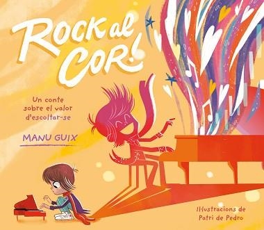 ROCK AL COR | 9788448863982 | GUIX, MANU | Llibreria Aqualata | Comprar libros en catalán y castellano online | Comprar libros Igualada