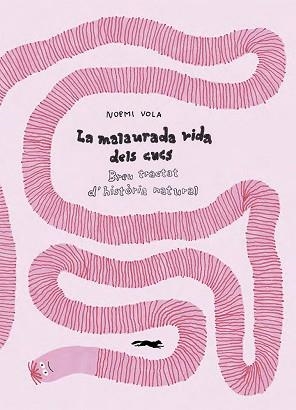 MALAURADA VIDA DELS CUCS, LA | 9788412504835 | VOLA, NOEMI  | Llibreria Aqualata | Comprar llibres en català i castellà online | Comprar llibres Igualada