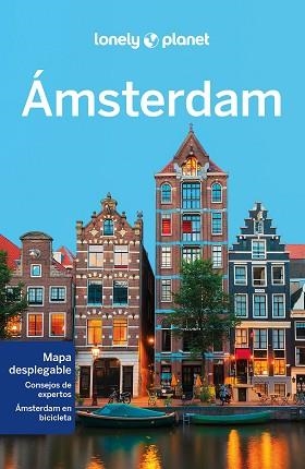 ÁMSTERDAM (LONELY PLANET 2023) | 9788408225652 | LE NEVEZ, CATHERINE / WOOLSEY, BARBARA / MORGAN, KATE | Llibreria Aqualata | Comprar llibres en català i castellà online | Comprar llibres Igualada