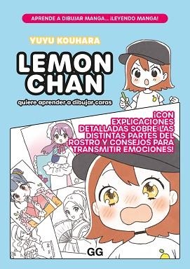 LEMON CHAN QUIERE APRENDER A DIBUJAR CARAS | 9788425234590 | KOUHARA, YUYU | Llibreria Aqualata | Comprar llibres en català i castellà online | Comprar llibres Igualada