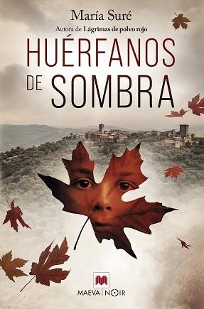 HUÉRFANOS DE SOMBRA | 9788419638052 | SURÉ, MARÍA | Llibreria Aqualata | Comprar llibres en català i castellà online | Comprar llibres Igualada