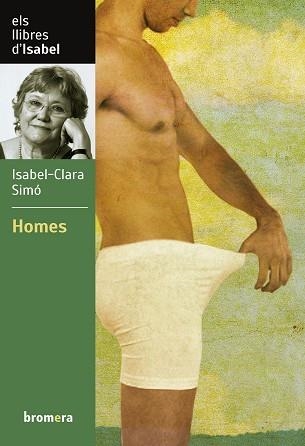 HOMES | 9788413582030 | ISABEL-CLARA SIMÓ | Llibreria Aqualata | Comprar llibres en català i castellà online | Comprar llibres Igualada