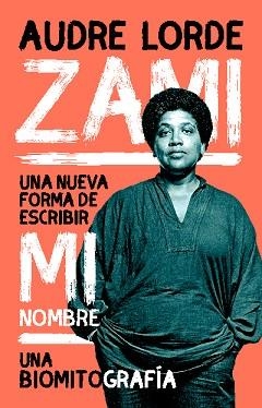 ZAMI | 9788412619843 | LORDE, AUDRE | Llibreria Aqualata | Comprar llibres en català i castellà online | Comprar llibres Igualada