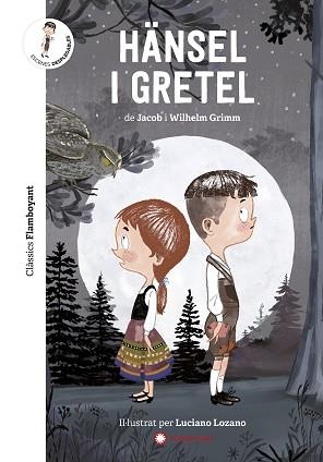 HÄNSEL I GRETEL | 9788417749545 | GRIMM, JACOB/GRIMM, WILHELM | Llibreria Aqualata | Comprar llibres en català i castellà online | Comprar llibres Igualada