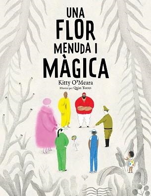 UNA FLOR MENUDA I MÀGICA | 9788447950225 | O'MEARA, KITTY | Llibreria Aqualata | Comprar llibres en català i castellà online | Comprar llibres Igualada