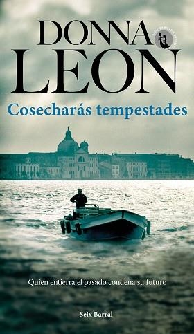 COSECHARÁS TEMPESTADES (BRUNETTI 32) | 9788432242106 | LEON, DONNA | Llibreria Aqualata | Comprar llibres en català i castellà online | Comprar llibres Igualada