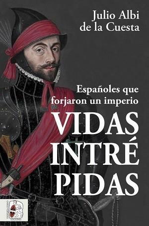 VIDAS INTRÉPIDAS | 9788412498523 | ALBI DE LA CUESTA, JULIO | Llibreria Aqualata | Comprar llibres en català i castellà online | Comprar llibres Igualada