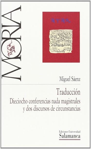 TRADUCCIÓN DIECIOCHO CONFERENCIAS NADA MAGISTRALES Y DOS | 9788490122334 | SÁENZ, MIGUEL | Llibreria Aqualata | Comprar llibres en català i castellà online | Comprar llibres Igualada