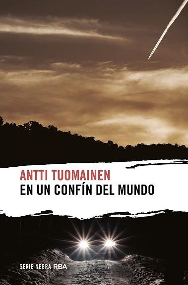 EN UN CONFÍN DEL MUNDO | 9788411320436 | TUOMAINEN, ANTTI | Llibreria Aqualata | Comprar llibres en català i castellà online | Comprar llibres Igualada