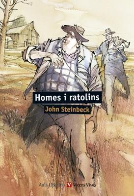 HOMES I RATOLINS (AULA LITERARIA 1) | 9788431672515 | STEINBECK, JOHN | Llibreria Aqualata | Comprar llibres en català i castellà online | Comprar llibres Igualada