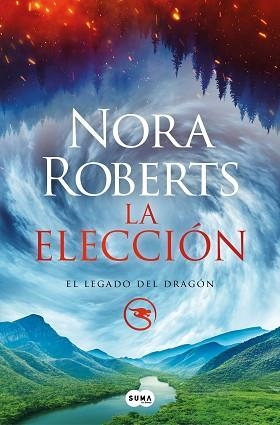 ELECCIÓN, LA  (EL LEGADO DEL DRAGÓN 3) | 9788491296584 | ROBERTS, NORA | Llibreria Aqualata | Comprar llibres en català i castellà online | Comprar llibres Igualada