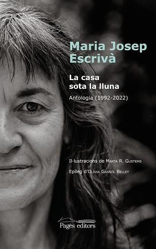 CASA SOTA LA LLUNA, LA | 9788413034232 | ESCRIVÀ VIDAL, MARIA JOSEP | Llibreria Aqualata | Comprar llibres en català i castellà online | Comprar llibres Igualada