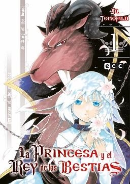 PRINCESA Y EL REY DE LAS BESTIAS, LA 1/15 | 9788419678096 | YUU, TOMOFUJI | Llibreria Aqualata | Comprar llibres en català i castellà online | Comprar llibres Igualada