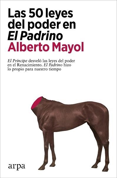 50 LEYES DEL PODER EN EL PADRINO, LAS | 9788418741289 | MAYOL, ALBERTO | Llibreria Aqualata | Comprar llibres en català i castellà online | Comprar llibres Igualada