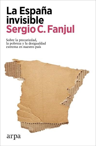 ESPAÑA INVISIBLE, LA | 9788418741968 | FANJUL, SERGIO C. | Llibreria Aqualata | Comprar llibres en català i castellà online | Comprar llibres Igualada