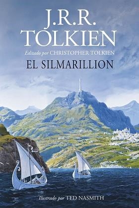 SILMARILLION, EL. ILUSTRADO POR TED NASMITH (EDICIÓN REVISADA) | 9788445013618 | TOLKIEN, J. R. R. | Llibreria Aqualata | Comprar llibres en català i castellà online | Comprar llibres Igualada