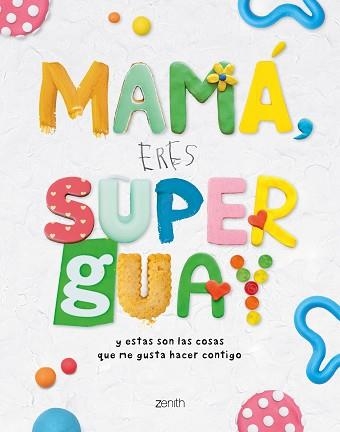 MAMÁ, ERES SUPERGUAY | 9788408269953 | AA.VV. | Llibreria Aqualata | Comprar llibres en català i castellà online | Comprar llibres Igualada