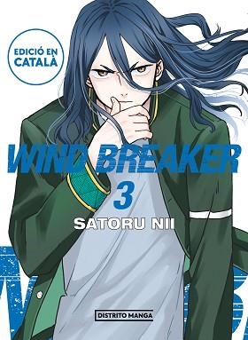 WIND BREAKER (EDICIÓ EN CATALÀ) 3 | 9788419412713 | NII, SATORU | Llibreria Aqualata | Comprar llibres en català i castellà online | Comprar llibres Igualada