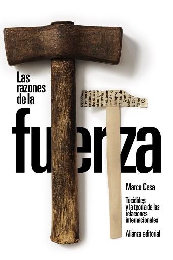 RAZONES DE LA FUERZA, LAS.  TUCÍDIDES Y LA TEORÍA DE LAS RELACIONES INTERNACIONALE | 9788411482608 | CESA, MARCO | Llibreria Aqualata | Comprar llibres en català i castellà online | Comprar llibres Igualada