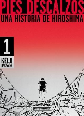 PIES DESCALZOS 1 | 9788419290281 | NAKAZAWA, KEIJI | Llibreria Aqualata | Comprar llibres en català i castellà online | Comprar llibres Igualada