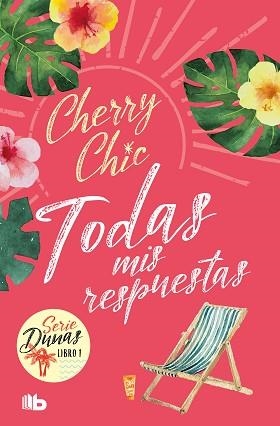 TODAS MIS RESPUESTAS (DUNAS 1) | 9788413147024 | CHERRY CHIC | Llibreria Aqualata | Comprar libros en catalán y castellano online | Comprar libros Igualada