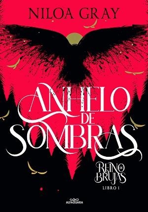 ANHELO DE SOMBRAS (REINO DE BRUJAS 1) | 9788419366986 | GRAY, NILOA | Llibreria Aqualata | Comprar llibres en català i castellà online | Comprar llibres Igualada