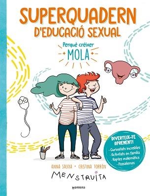 SUPERQUADERN D'EDUCACIÓ SEXUAL | 9788419501172 | TORRÓN (MENSTRUITA), CRISTINA/SALVIA, ANNA | Llibreria Aqualata | Comprar llibres en català i castellà online | Comprar llibres Igualada