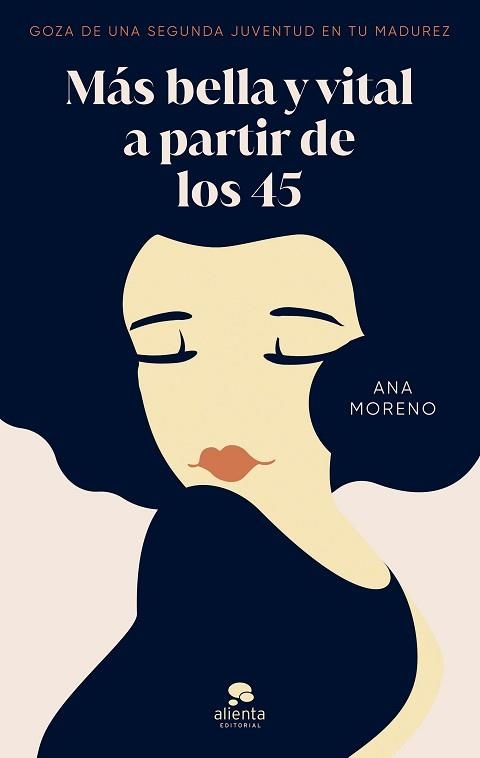 MÁS BELLA Y VITAL A PARTIR DE LOS 45 | 9788413442402 | MORENO, ANA | Llibreria Aqualata | Comprar llibres en català i castellà online | Comprar llibres Igualada