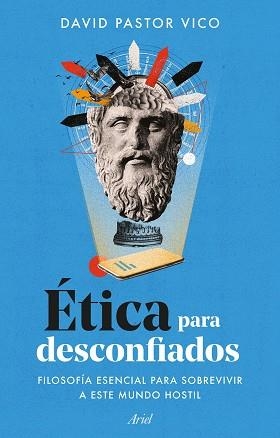 ÉTICA PARA DESCONFIADOS | 9788434436237 | PASTOR VICO, DAVID | Llibreria Aqualata | Comprar llibres en català i castellà online | Comprar llibres Igualada