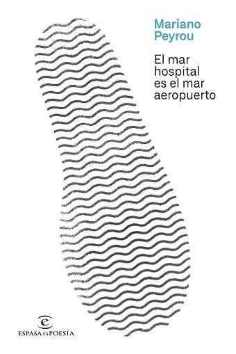 MAR HOSPITAL ES EL MAR AEROPUERTO, EL | 9788467069549 | PEYROU, MARIANO | Llibreria Aqualata | Comprar llibres en català i castellà online | Comprar llibres Igualada