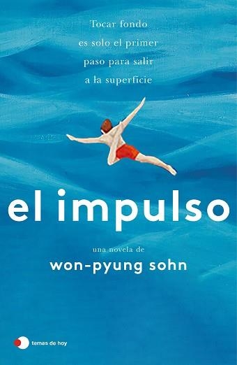 IMPULSO, EL | 9788499989600 | WON-PYUNG SOHN | Llibreria Aqualata | Comprar llibres en català i castellà online | Comprar llibres Igualada