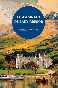 ASESINATO DE LADY GREGOR, EL. LOS CLÁSICOS DE LA NOVELA NEGRA DE LA BRITISH LIBRA | 9788419521132 | WYNNE, ANTHONY | Llibreria Aqualata | Comprar llibres en català i castellà online | Comprar llibres Igualada