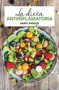 DIETA ANTIINFLAMATORIA, LA | 9788491181088 | ÁVALOS, SANTI | Llibreria Aqualata | Comprar llibres en català i castellà online | Comprar llibres Igualada