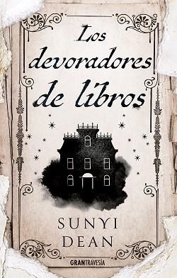 DEVORADORES DE LIBROS, LOS | 9788412473063 | DEAN, SUNYI | Llibreria Aqualata | Comprar libros en catalán y castellano online | Comprar libros Igualada