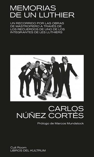 MEMORIAS DE UN LUTHIER | 9788418404320 | NÚÑEZ CORTÉS, CARLOS | Llibreria Aqualata | Comprar llibres en català i castellà online | Comprar llibres Igualada