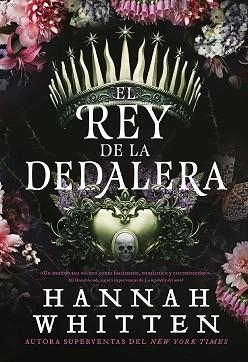 REY DE LA DEDALERA, EL | 9788418359637 | WHITTEN, HANNAH | Llibreria Aqualata | Comprar llibres en català i castellà online | Comprar llibres Igualada