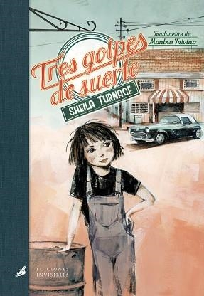 TRES GOLPES DE SUERTE | 9788412535358 | TURNAGE, SHEILA | Llibreria Aqualata | Comprar libros en catalán y castellano online | Comprar libros Igualada