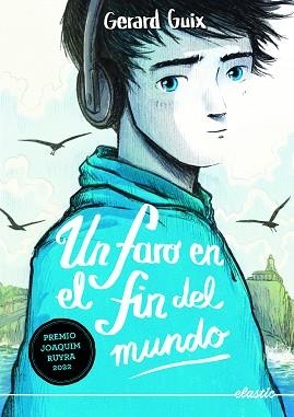 UN FARO EN EL FIN DEL MUNDO | 9788419478368 | GUIX BADOSA, GERARD | Llibreria Aqualata | Comprar llibres en català i castellà online | Comprar llibres Igualada