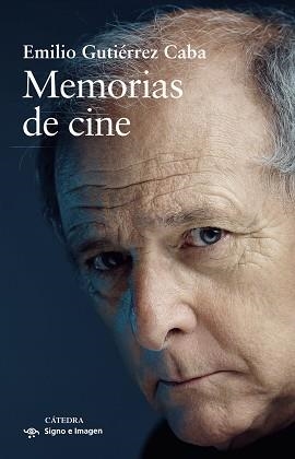 MEMORIAS DE CINE | 9788437646169 | GUTIÉRREZ CABA, EMILIO | Llibreria Aqualata | Comprar llibres en català i castellà online | Comprar llibres Igualada