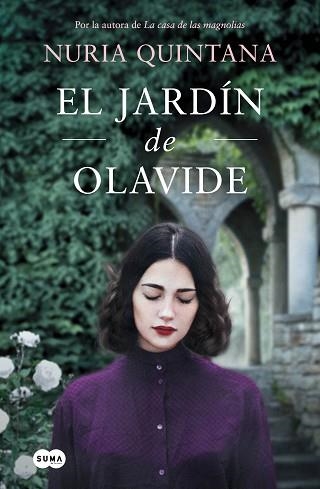 JARDÍN DE OLAVIDE, EL | 9788491297871 | QUINTANA, NURIA | Llibreria Aqualata | Comprar llibres en català i castellà online | Comprar llibres Igualada