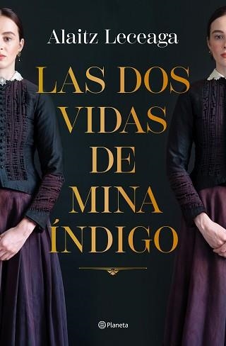 DOS VIDAS DE MINA ÍNDIGO, LAS | 9788408271734 | LECEAGA, ALAITZ | Llibreria Aqualata | Comprar llibres en català i castellà online | Comprar llibres Igualada