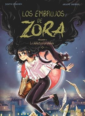 EMBRUJOS DE ZORA 2, LOS | 9788411408028 | PEIGNEN, JUDITH / DELRIEU, ARIANE | Llibreria Aqualata | Comprar llibres en català i castellà online | Comprar llibres Igualada