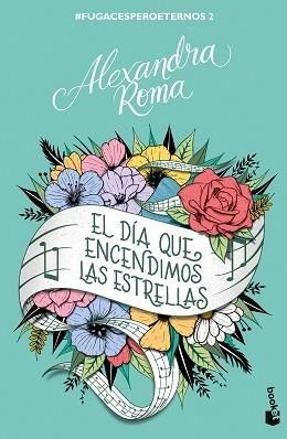 DÍA QUE ENCENDIMOS LAS ESTRELLAS, EL | 9788408272182 | ROMA, ALEXANDRA | Llibreria Aqualata | Comprar llibres en català i castellà online | Comprar llibres Igualada