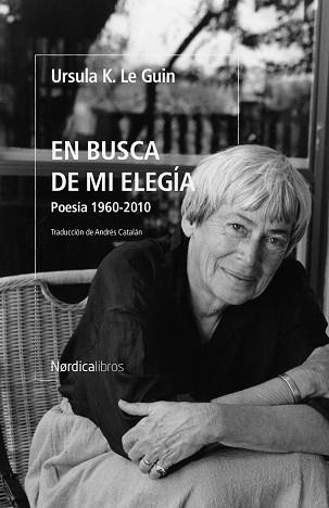 EN BUSCA DE MI ELEGÍA | 9788419735348 | LE GUIN, ÚRSULA K. | Llibreria Aqualata | Comprar llibres en català i castellà online | Comprar llibres Igualada