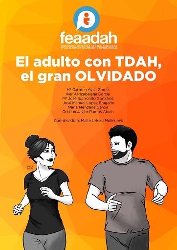 ADULTO CON TDAH, EL, EL GRAN OLVIDADO | 9788412501803 | FEAADAH, FEDERACIÓN | Llibreria Aqualata | Comprar llibres en català i castellà online | Comprar llibres Igualada