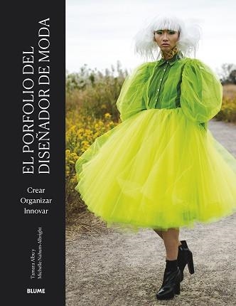 PORFOLIO DEL DISEÑADOR DE MODA, EL | 9788419094940 | ALBU, TAMARA / NAHUM-ALBRIGHT, MICHELLE | Llibreria Aqualata | Comprar llibres en català i castellà online | Comprar llibres Igualada