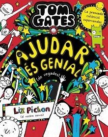 TOM GATES, 20. AJUDAR ÉS GENIAL (DE VEGADES) | 9788413492520 | PICHON, LIZ | Llibreria Aqualata | Comprar libros en catalán y castellano online | Comprar libros Igualada