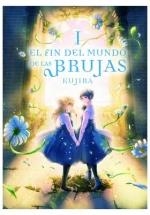 FIN DEL MUNDO DE LAS BRUJAS 1, EL | 9788419610256 | KUJIRA | Llibreria Aqualata | Comprar llibres en català i castellà online | Comprar llibres Igualada